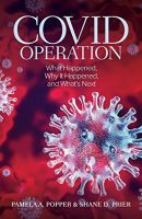 COVID Operation by Pamela A Popper and Shane D Prier