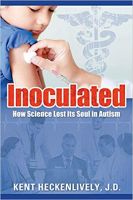 Inoculated by Kent Heckenlively
